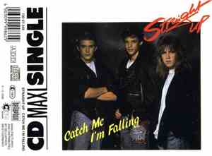 Straight Up - Catch Me I'm Falling