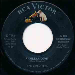 The Limeliters - A Dollar Down / When Twice The Moon Has Come And Gone