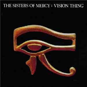 The Sisters Of Mercy - Vision Thing