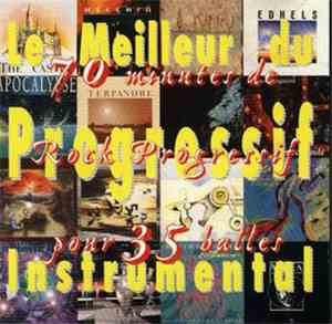 Various - Le Meilleur Du Rock Progressif Instrumental