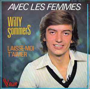 Willy Sommers - Avec Les Femmes