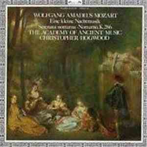 Wolfgang Amadeus Mozart - The Academy Of Ancient Music, Christopher Hogwood ...