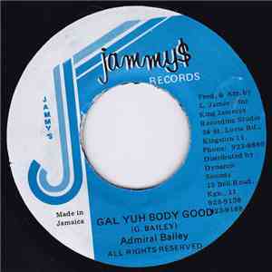 Admiral Bailey - Gal Yuh Body Good