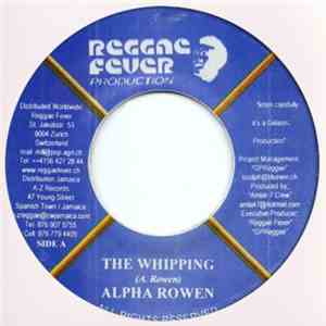 Alpha Rowen - The Whipping