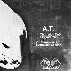 A.T. - Champion Dub