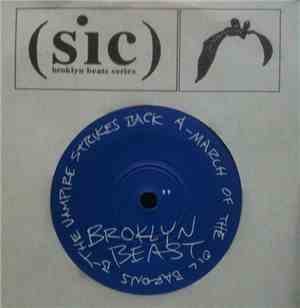 Broklyn Beast - March Of The Oil Barons / The Vampire Strikes Back