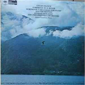 Cesar Franck, Eugene Ormandy, The Philadelphia Orchestra, Robert Casadesus  ...