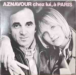 Charles Aznavour - Chez Lui A Paris