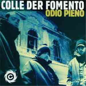 Colle Der Fomento - Odio Pieno