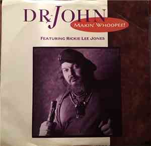 Dr. John - Makin' Whoopee!