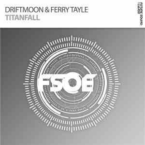 Driftmoon & Ferry Tayle - Titanfall