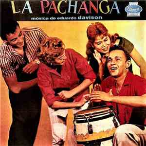 Eduardo Davidson - La Pachanga