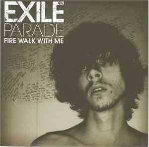 Exile Parade - Fire Walk With Me