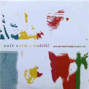 Exit Calm - You Can Feel It Inside (Angelic Mix)
