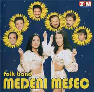 Folk Band Medeni Mesec - Folk Band Medeni Mesec