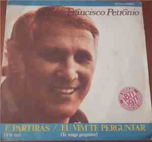 Francisco Petrônio - E Partirás