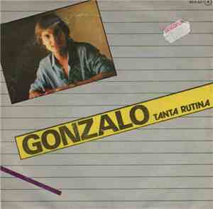 Gonzalo - Tanta Rutina