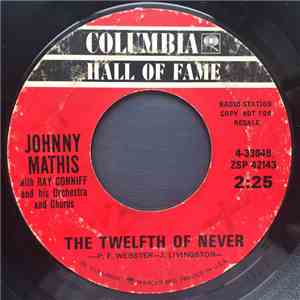 Johnny Mathis With Ray Conniff And His Orchestra And Chorus - The Twelfth O ...