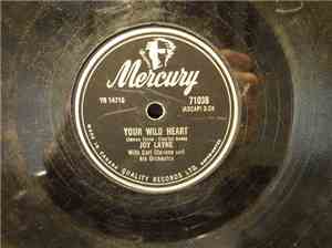 Joy Layne With Carl Stevens & His Orchestra - Your Wild Heart / Dum