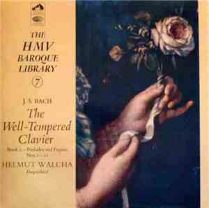 J.S. Bach - Helmut Walcha - The Well-Tempered Clavier (Book 1)