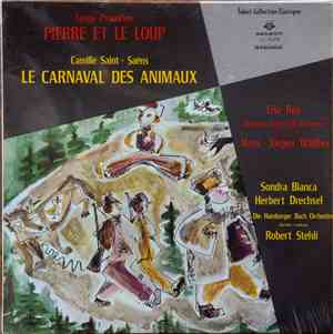 Lise Roy, Sondra Bianca & Herbert Drechsel - Pierre Et Le Loup / Le Carnava ...
