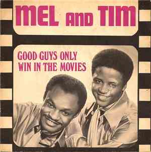 Mel And Tim - Good Guys Only Win In The Movies