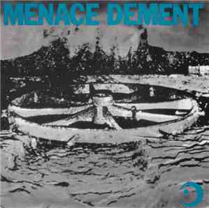 Menace Dement - Nanna