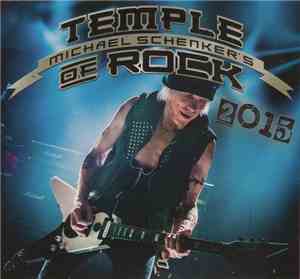 Michael Schenker's Temple Of Rock - Temple Of Rock 2015