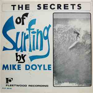 Mike Doyle  - The Secrets Of Surfing
