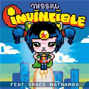 Missill Feat. Spoek Mathambo - Invincible