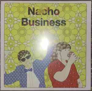 Nacho Business - Nacho Business