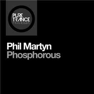 Phil Martyn - Phosphorous