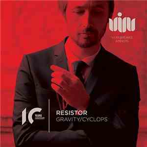 Resistor  - Gravity / Cyclops