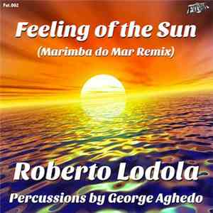 Roberto Lodola - Feeling Of The Sun