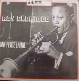Roy Eldridge - Une Petite Laitue