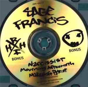 Sage Francis - Narcissist / Mourning Aftermath / Makeshift Patriot