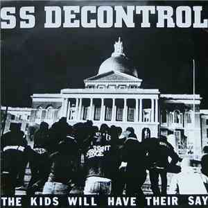 SS Decontrol - The Kids Will Have Their Say