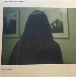 The Early November - Digital Age