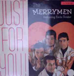 The Merrymen Featuring Emile Straker - Just For You