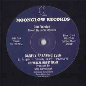 Universal Robot Band - Barely Breaking Even
