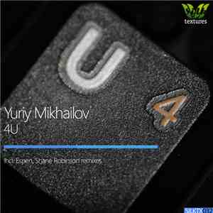 Yuriy Mikhailov - 4U
