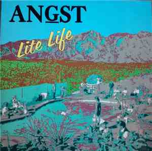 Angst  - Lite Life