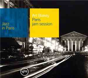 Art Blakey - Paris Jam Session