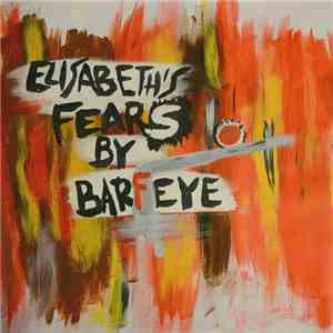 Barfeye - Elisabeth's Fears