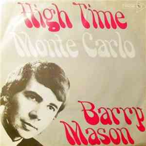 Barry Mason - High Time / Monte Carlo