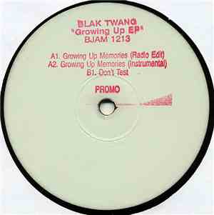 Blak Twang - Growing Up EP