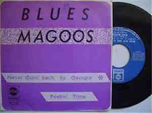 Blues Magoos - Never Goin' Back To Georgia / Feelin' Time