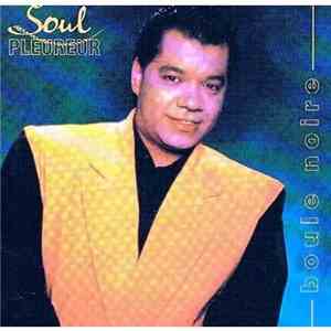 Boule Noire - Soul Pleureur