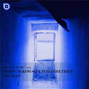 Cédric Dekowski, Thilo Dietrich - Edgar EP