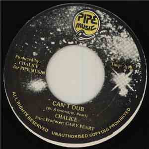 Chalice  - Can't Dub